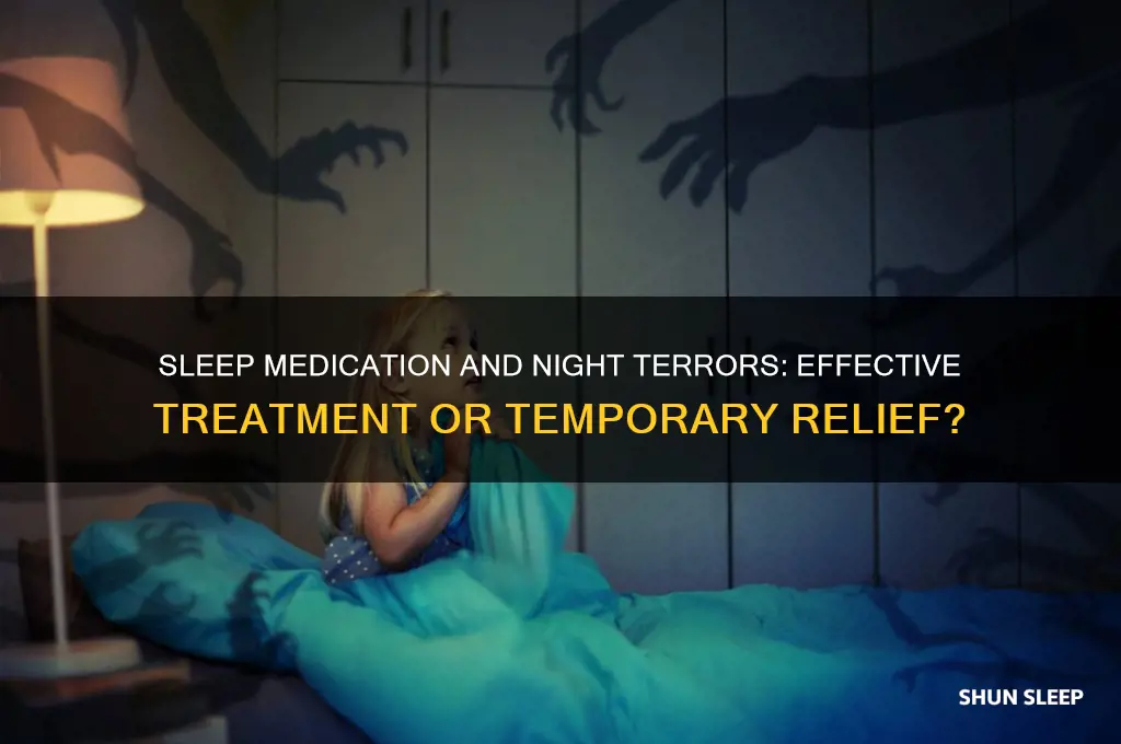 can sleep medication help with night terrors