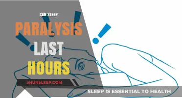 Exploring the Duration of Sleep Paralysis: Can It Last for Hours?