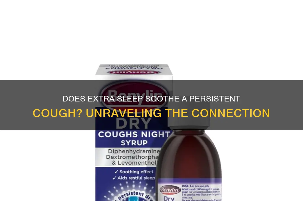 can sleeping alot help you relieve a cough