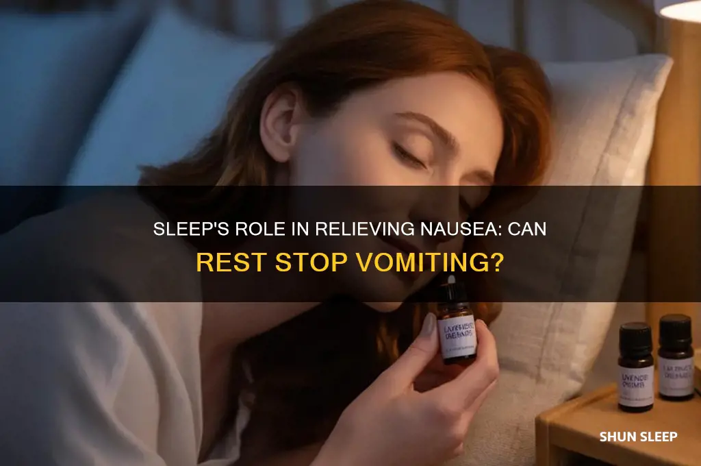 can sleeping help stop vomiting