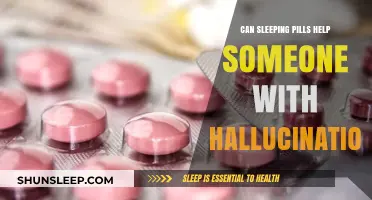 Sleeping Pills and Hallucinations: Potential Benefits or Risky Approach?