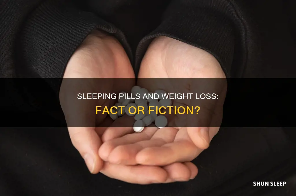 can sleeping pills help you lose weight