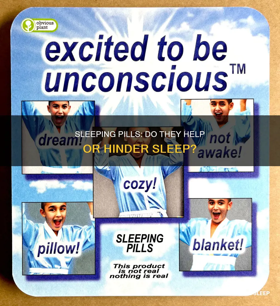 can sleeping pills keep you up