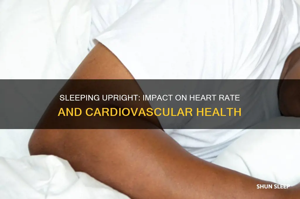 can sleeping upright help heart rate