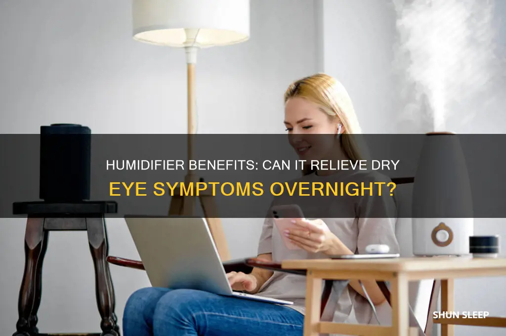 can sleeping with a humidifier help dry eye