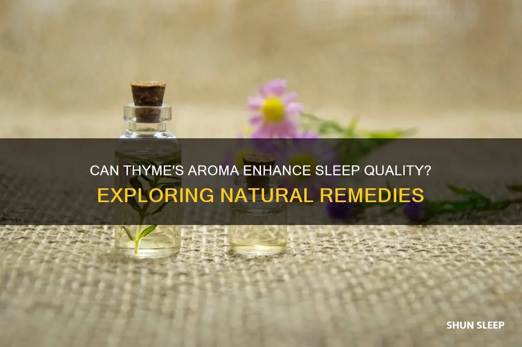 can smelling thyme help sleep