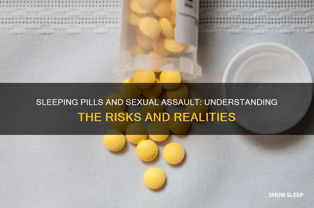 can someone get rape from taking sleeping pills