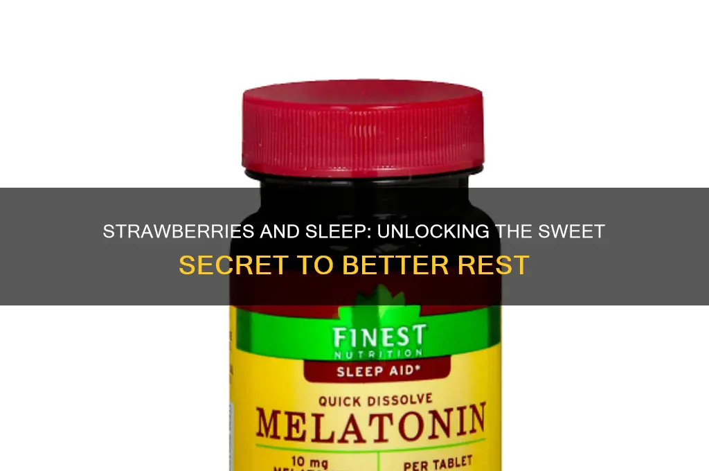 can strawberries help you sleep
