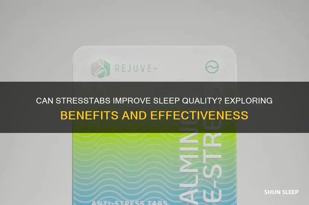 can stresstabs help you sleep
