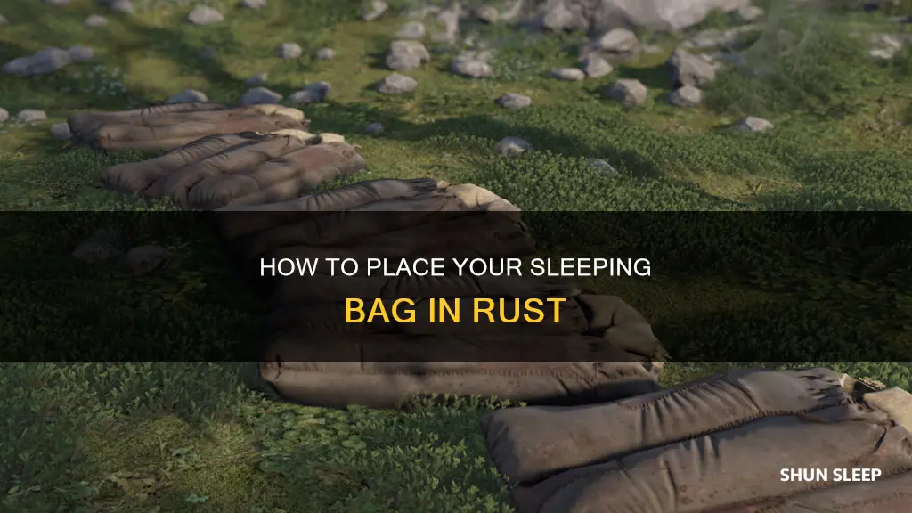 can t place sleeping bag rust