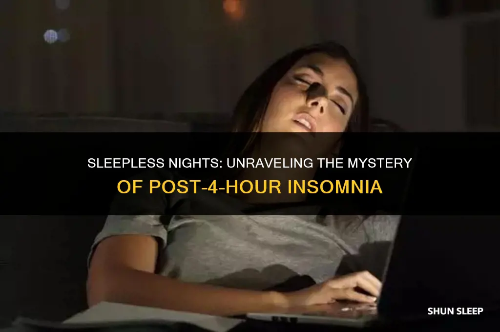 can t sleep after 4 hours