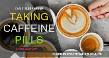 Caffeine Pills: The Sleep-Stealing Side Effect