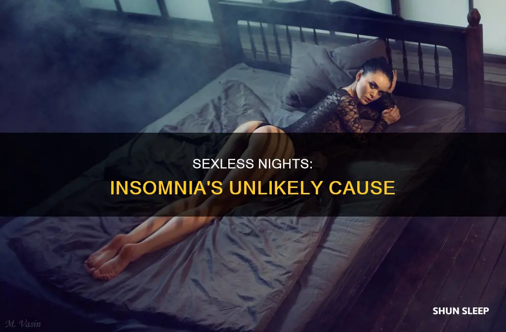 can t sleep because i need sex