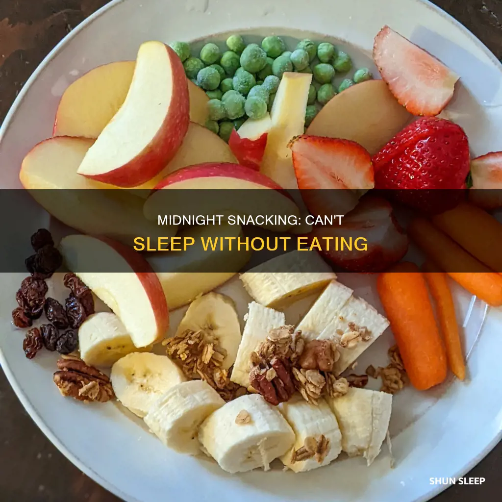 can t sleep without food