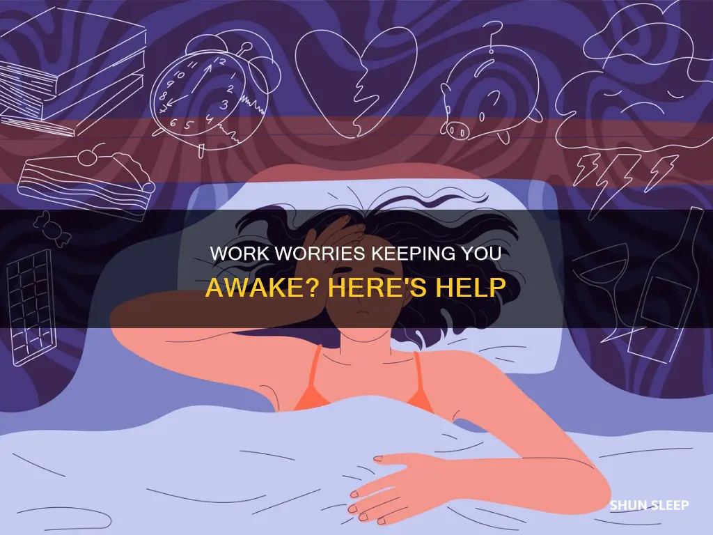 can t sleep worrying about work