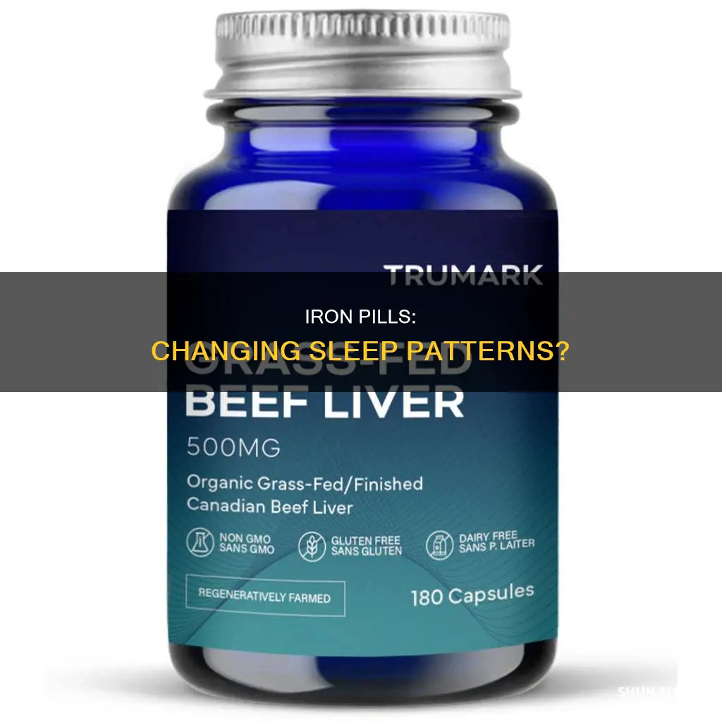 can taking iron pills change your sleep pattern