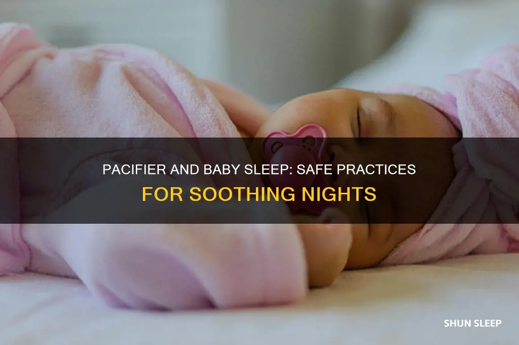 can the baby sleep with the pacifier