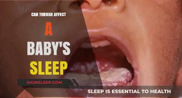 Thrush and Baby Sleep: Understanding the Impact on Your Little One