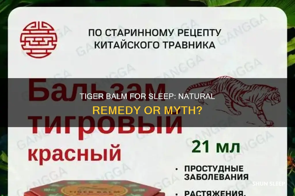 can tiger balm help you sleep
