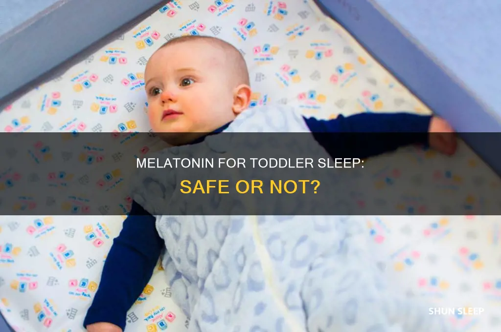 can toddlers take melatonin for sleep