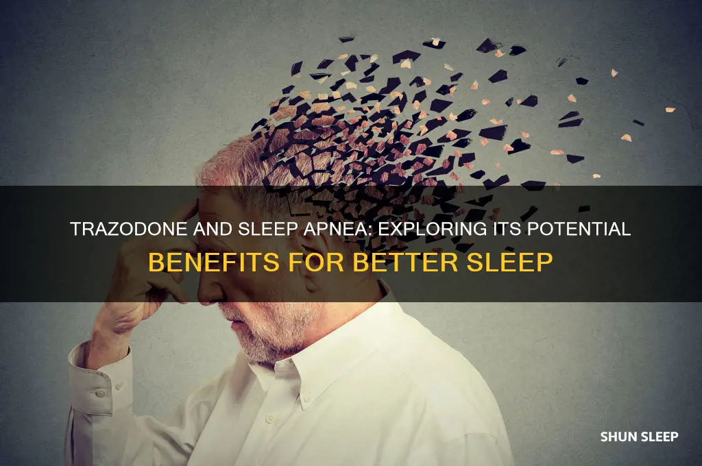 can trazadone help sleep apnea