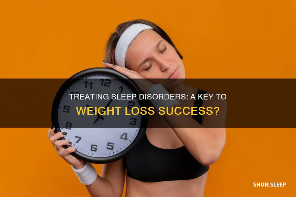 can treating a sleep disorder help you lose weight