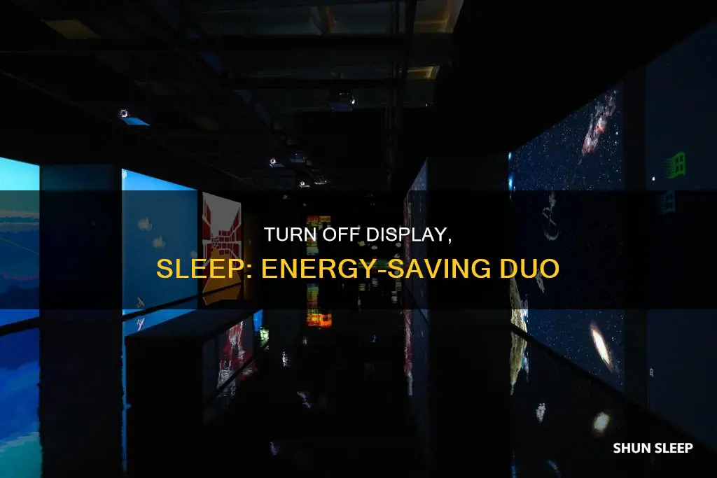 can turn off display and sleep use same time