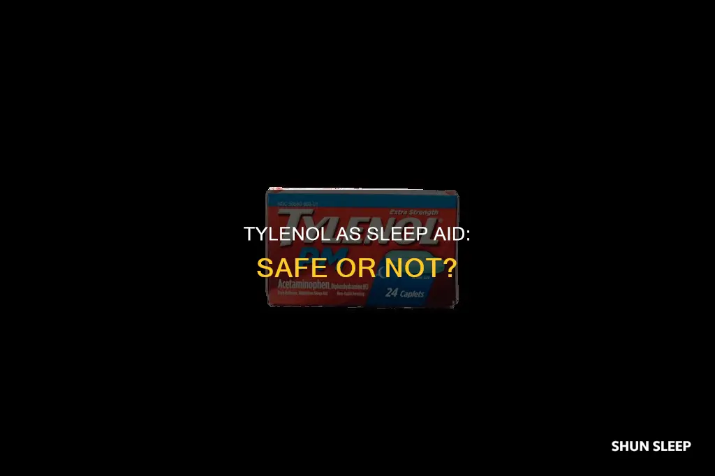 can tylenol be used as a sleep aid