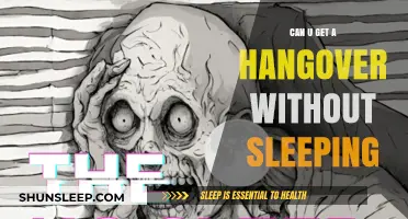 Can You Get a Hangover Without Sleeping? The Surprising Truth
