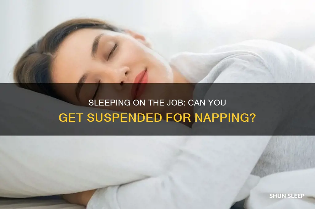 can u get suspended fkr sleeping