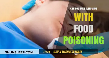 Sleep Aids and Food Poisoning: Safe or Not?