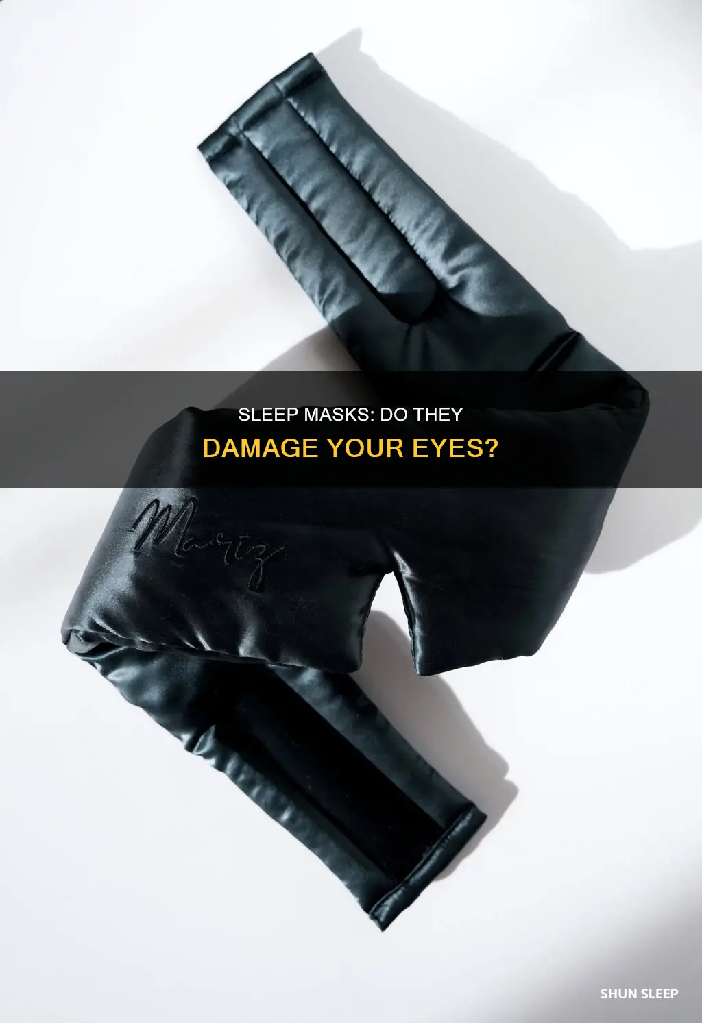 can using a sleep mask damage your eyes