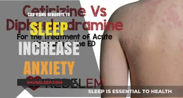 Benadryl's Dark Side: Sleep Aid or Anxiety Trigger?