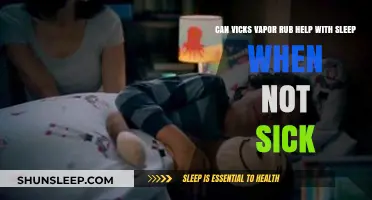 Vicks Vapor Rub for Sleep: A Non-Sick Solution?