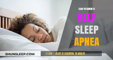 Vitamin D and Sleep Apnea: Uncovering the Potential Benefits for Better Sleep