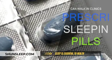 Walk-in Clinics: Sleeping Pills Prescribed?