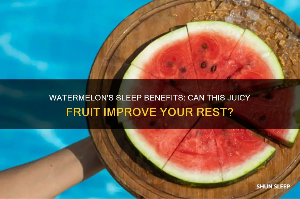can watermelon help you sleep