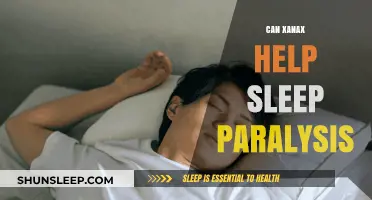 Xanax and Sleep Paralysis: Exploring Its Potential Role in Relief