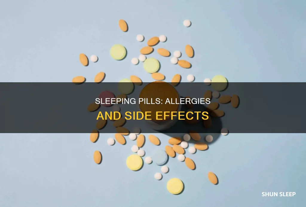 can you be allergic to sleeping pills