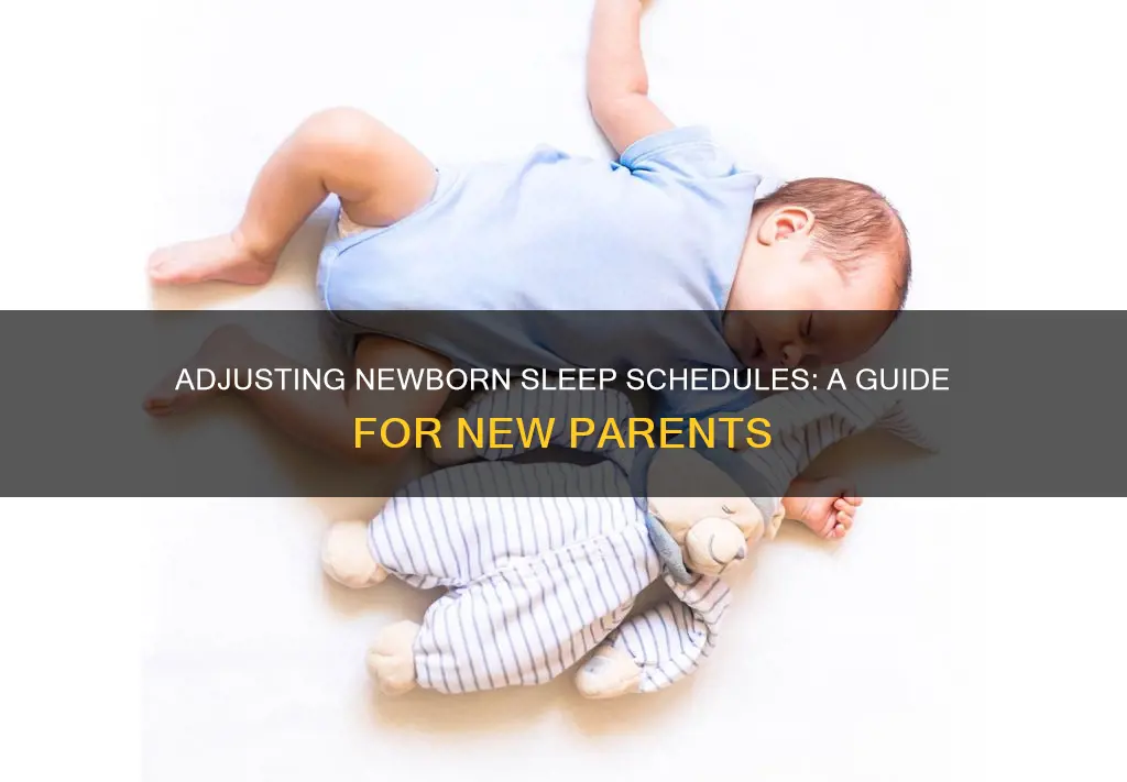can you change a newborn sleep schedule