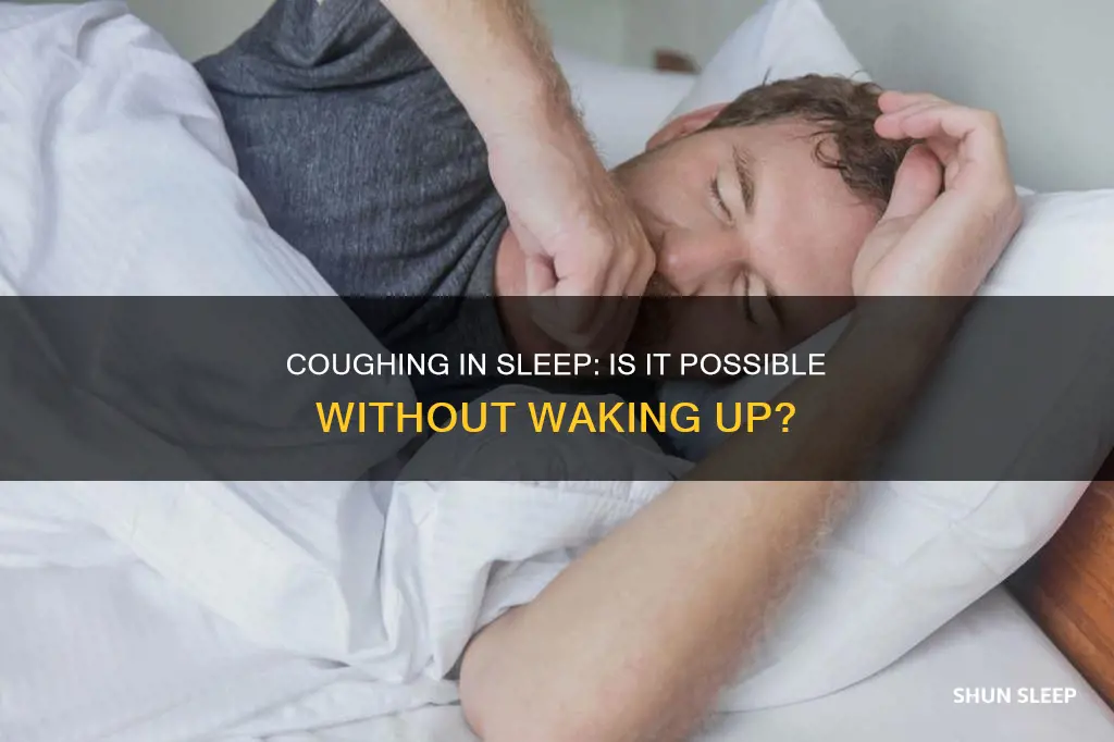 can you cough in your sleep without waking up