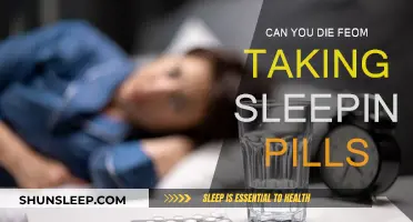 Sleeping Pills: Are They Deadly?