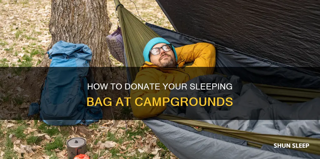 can you donate a sleeping bag at a campground