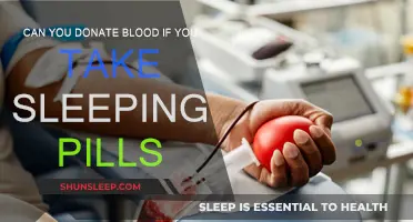 Donating Blood While Taking Sleeping Pills: What You Need to Know