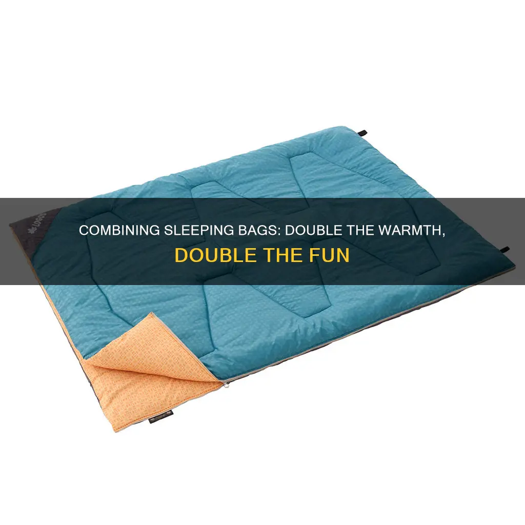 can you double up sleeping bags