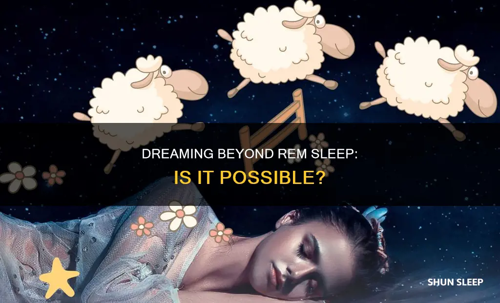 can you dream outside of rem sleep