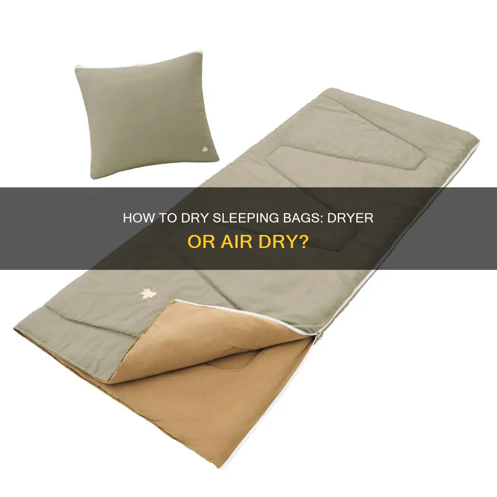 can you dry sleeping bags in the dryer