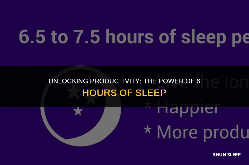 can you function well on 6 hours of sleep
