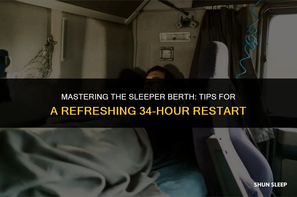 can you get a 34 hour restart in the sleeper