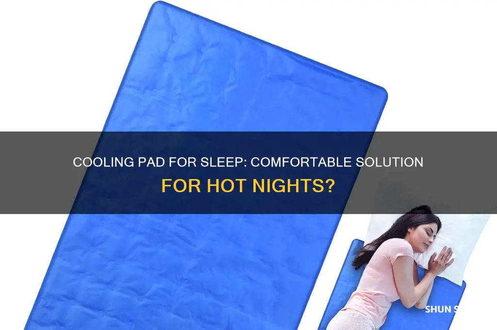can you get a cooling pad to sleep on